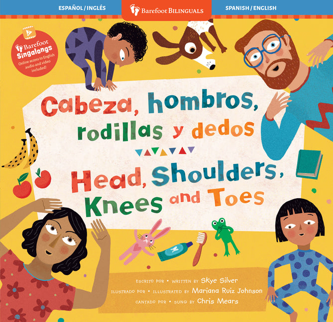 Cabeza, Hombros, Rodillas Y Dedos / Head, Shoulders, Knees and Toes -- Skye Silver, Paperback