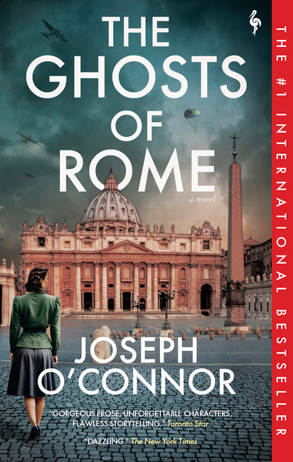 The Ghosts of Rome -- Joseph O'Connor, Paperback