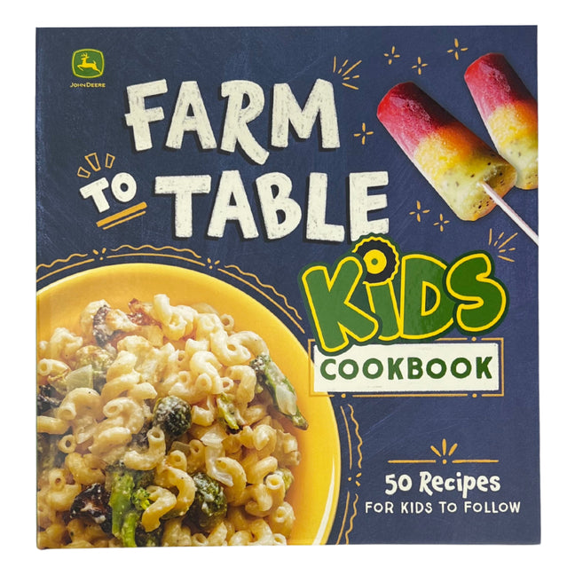 John Deere Farm to Table Kids Cookbook -- Natalie Briscoe, Spiral