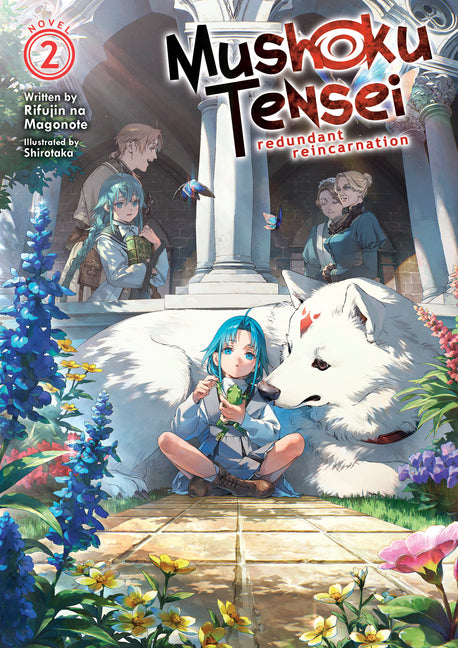 Mushoku Tensei: Redundant Reincarnation (Light Novel) Vol. 2 -- Rifujin Na Magonote, Paperback