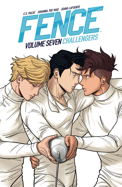 Fence: Challengers -- C. S. Pacat, Paperback