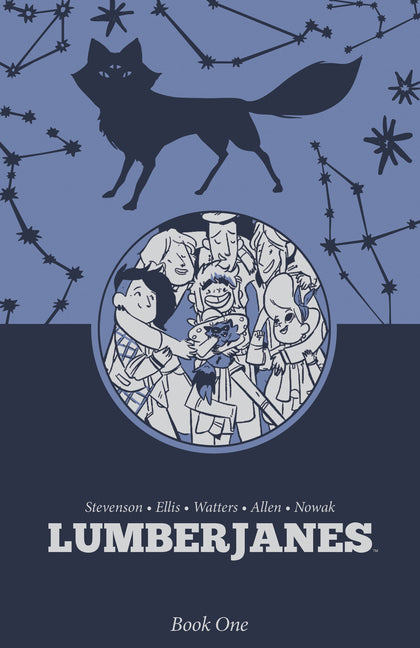 Lumberjanes Book One -- Shannon Watters, Paperback