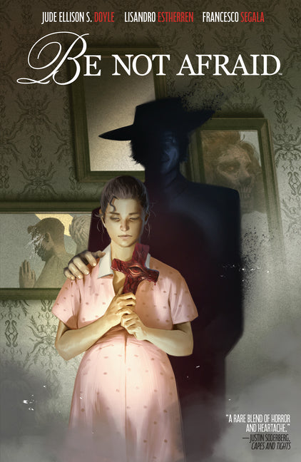 Be Not Afraid -- Jude Ellison S. Doyle, Paperback