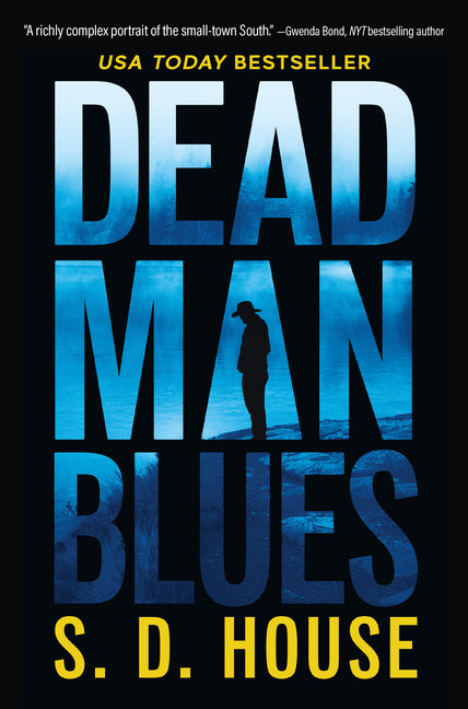 Dead Man Blues -- S. D. House, Paperback