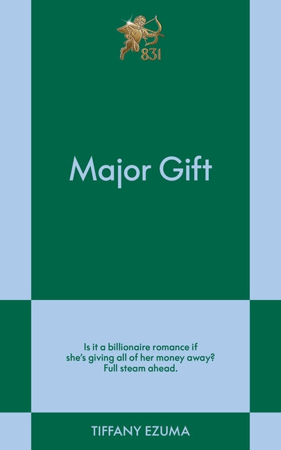 Major Gift: An 831 Stories Romance -- Tiffany Ezuma, Paperback