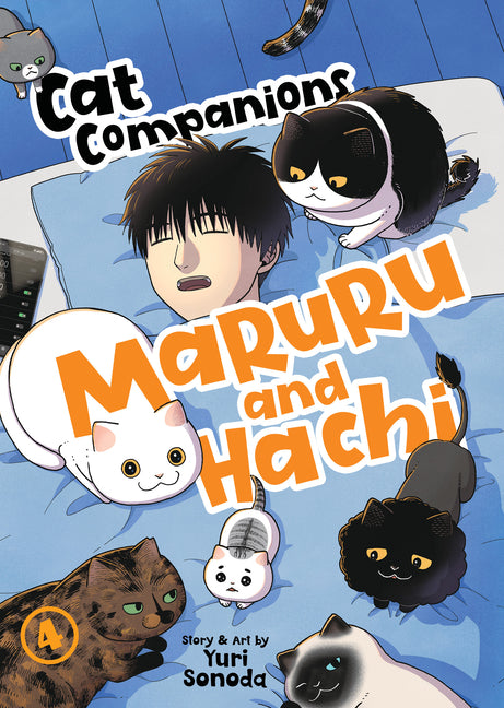 Cat Companions Maruru and Hachi Vol. 4 -- Yuri Sonoda, Paperback