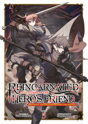 Reincarnated Into a Game as the Hero's Friend: Running the Kingdom Behind the Scenes (Light Novel) Vol. 5 by Suzuki, Yuki