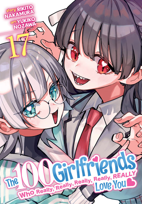 The 100 Girlfriends Who Really, Really, Really, Really, Really Love You Vol. 17 -- Rikito Nakamura, Paperback