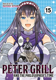 Peter Grill and the Philosopher's Time Vol. 15 by Hiyama, Daisuke