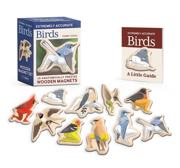 Extremely Accurate Birds Wooden Magnet Set: 10 Anatomically Precise Magnets -- Tommy Siegel, Paperback