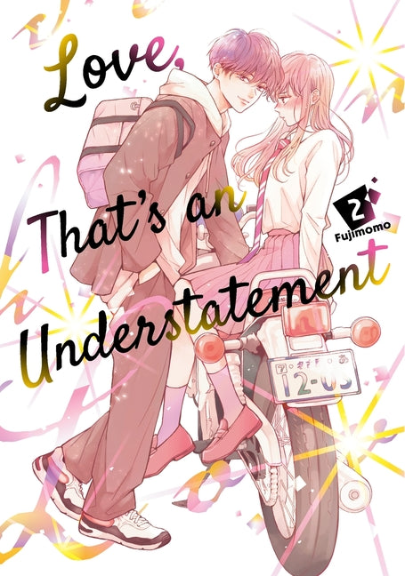 Love, That's an Understatement 2 -- Fujimomo, Paperback