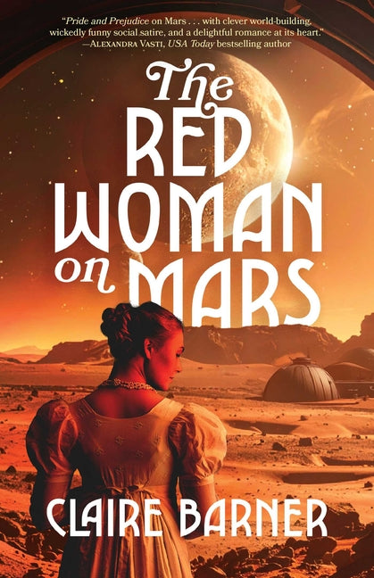 The Red Woman on Mars -- Claire Barner, Paperback