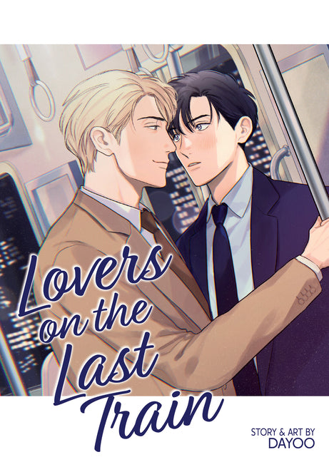 Lovers on the Last Train -- Dayoo, Paperback