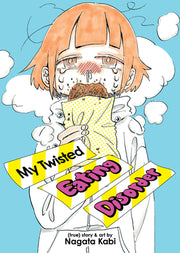 My Twisted Eating Disorder by Kabi, Nagata