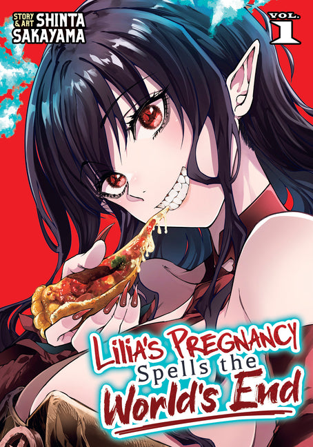 Lilia's Pregnancy Spells the World's End Vol. 1 -- Shinta Sakayama, Paperback