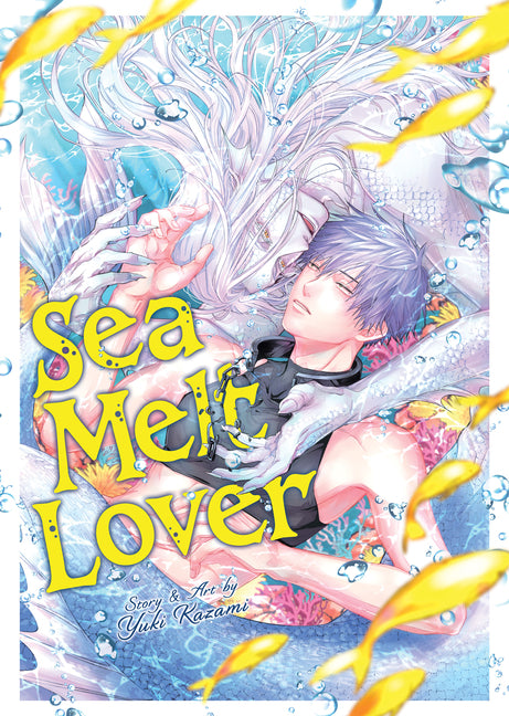 Sea Melt Lover -- Yuki Kazami, Paperback