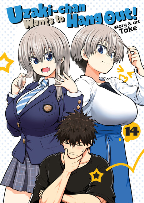 Uzaki-Chan Wants to Hang Out! Vol. 14 -- Take, Paperback