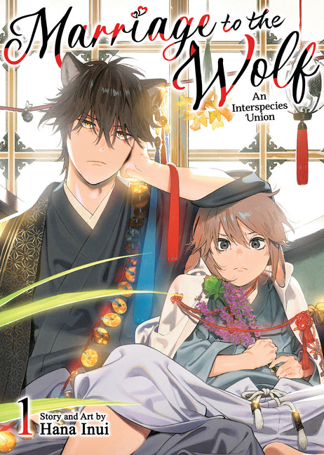 Marriage to the Wolf: An Interspecies Union Vol. 1 -- Hana Inui, Paperback