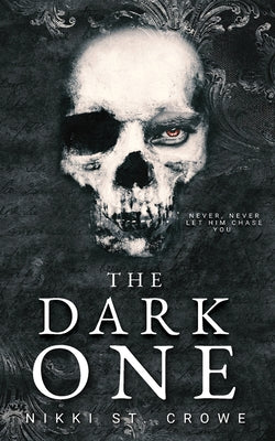 The Dark One -- Nikki St Crowe, Paperback