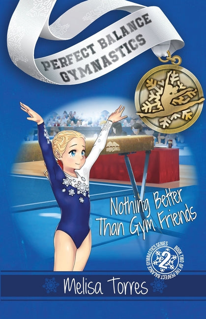 Nothing Better Than Gym Friends -- Melisa Torres, Paperback