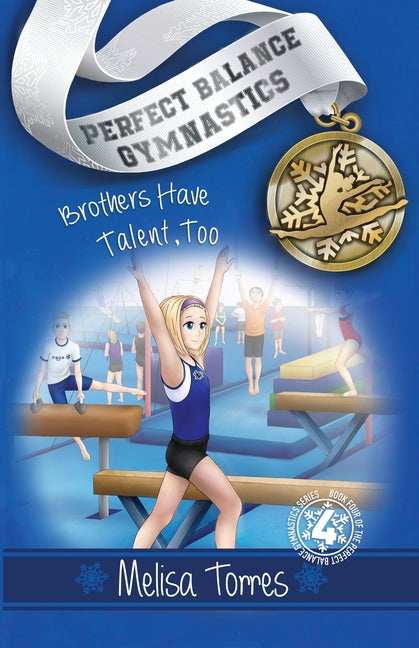 Brothers Have Talent, Too -- Melisa Torres, Paperback