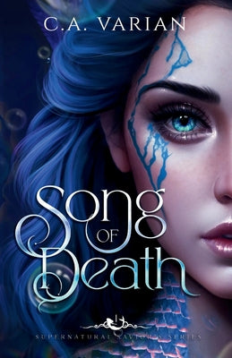 Song of Death -- C. A. Varian, Paperback