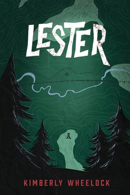 Lester -- Kimberly Wheelock, Paperback