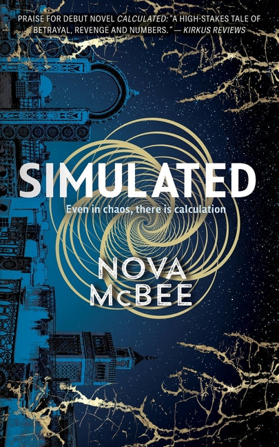 Simulated: A YA Action Adventure Series -- Nova McBee, Paperback
