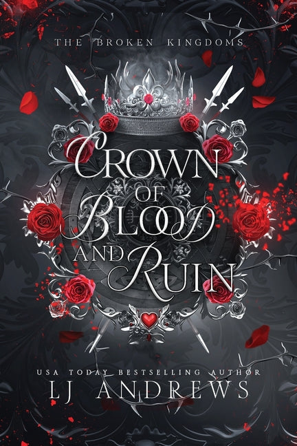 Crown of Blood and Ruin -- Lj Andrews, Paperback