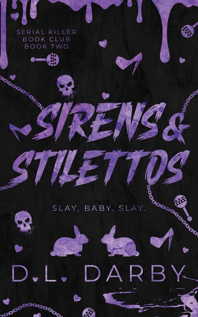 Sirens & Stilettos -- D. L. Darby, Paperback