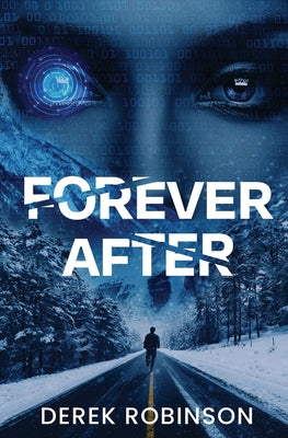 Forever After by Robinson, Derek