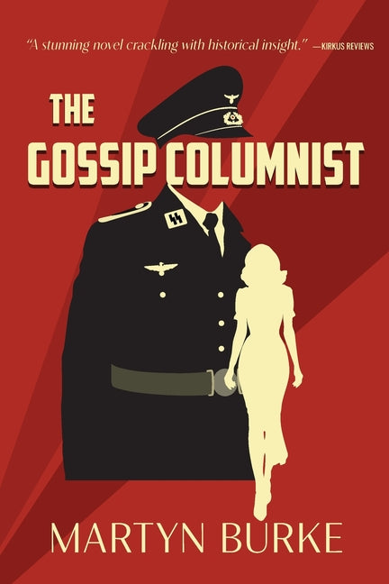 The Gossip Columnist -- Martyn Burke, Paperback
