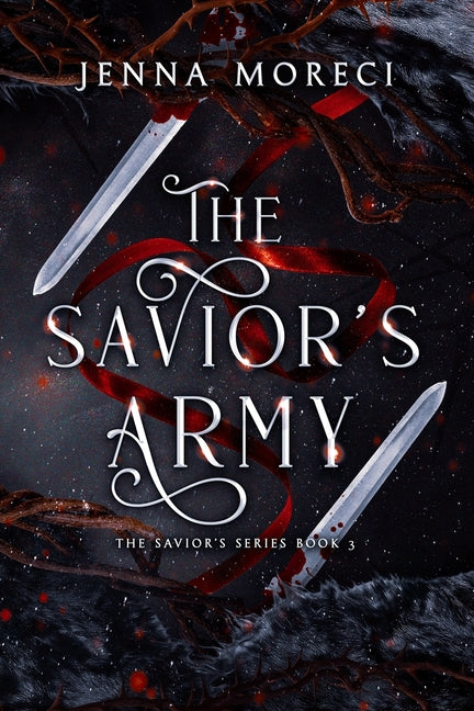 The Savior's Army: A dark fantasy romance -- Jenna Moreci, Paperback