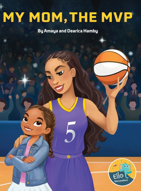 My Mom, the MVP -- Dearica Hamby, Hardcover