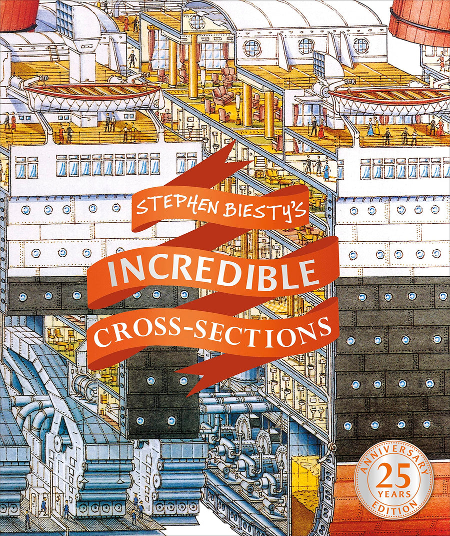 Stephen Biesty's Incredible Cross-Sections -- Stephen Biesty, Hardcover