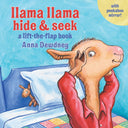 Llama Llama Hide & Seek: A Lift-The-Flap Book -- Anna Dewdney, Board Book