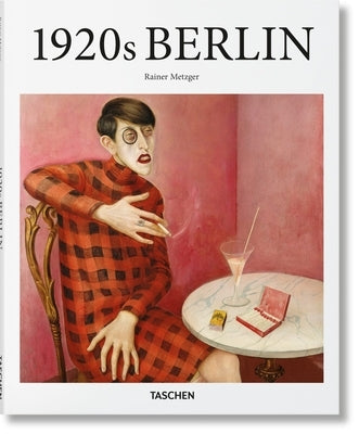 1920s Berlin -- Rainer Metzger, Hardcover