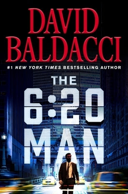 6: 20 Man: A Thriller -- David Baldacci, Hardcover
