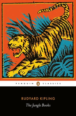 The Jungle Books -- Rudyard Kipling, Paperback