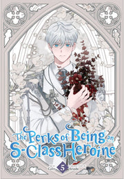 The Perks of Being an S-Class Heroine, Vol. 5 -- Grrr