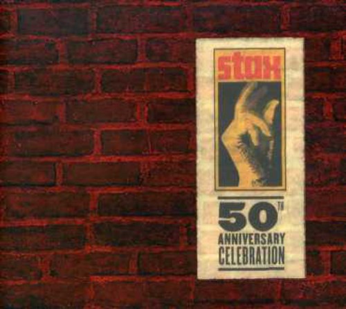Stax 50Th: 50Th Anniversary Celebration / Various