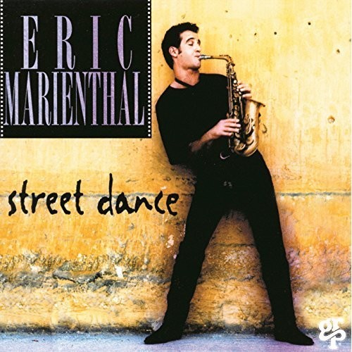 Street Dance -- Eric Marienthal, CD
