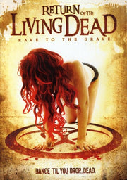 Return Of The Living Dead 5: Rave To The Grave