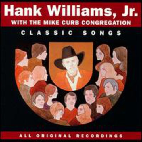 Classic Songs -- Hank Williams JR, CD