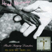 Plastic Surgery Disasters/In God We Trust