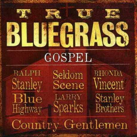 True Bluegrass Gospel / Various, True Bluegrass Gospel / Various, CD