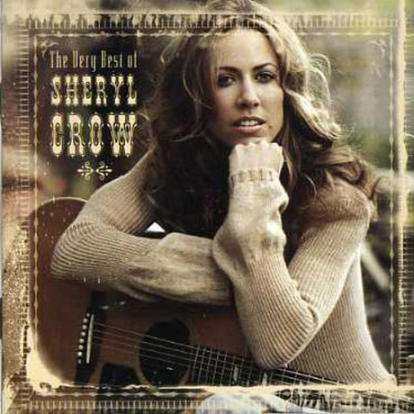 Very Best Of Sheryl Crow, Sheryl Crow, CD
