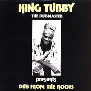 King Tubby - Dub From The Roots (The Dubmaster Presents) - Vinyl LP