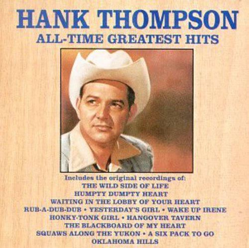 Greatest Hits -- Hank Thompson, CD