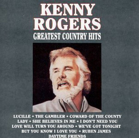 Greatest Country Hits, Kenny Rogers, CD